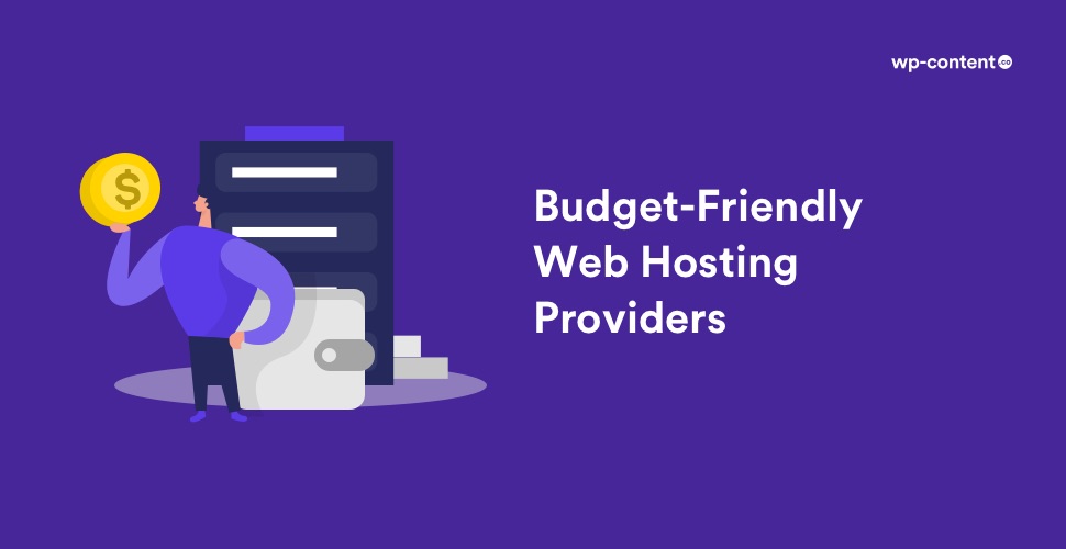 15 Budget Friendly Hosting Providers For WordPress