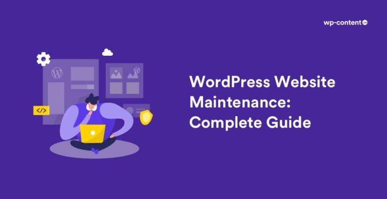 A Guide To WordPress Website Maintenance